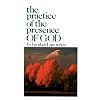 The Practice of the Presence of God