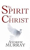 The Spirit of Christ