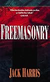 Freemasonry: The Invisible Cult in Our Midst