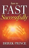 How to Fast Successfully