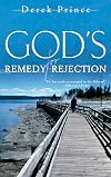 God's Remedy for Rejection