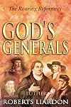 Gods Generals: The Roaring Reformers
