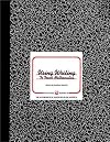 Using Writing to Teach Mathematics (Maa Notes)