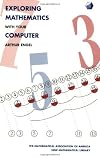 Exploring Mathematics with your Computer