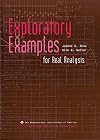 Exploratory Examples for Real Analysis (Classroom Resource Materials)