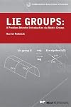 Lie Groups: A Problem Oriented Introduction via Matrix Groups (Mathematical Association of America Textbooks)
