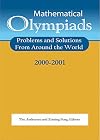 Mathematical Olympiads, 2000-2001: Problems and Solutions from Around the World