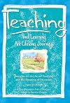 Teaching and Learning Are Lifelong Journeys: Thoughts on the Art of Teaching and the Meaning of Education (Blue Mountain Arts Collection)