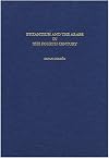 Byzantium and the Arabs in the Fourth Century