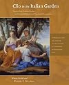 Clio in the Italian garden : twenty-first-century studies in historical methods and theoretical perspectives