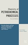 Chemistry of Petrochemical Processes, Second Edition
