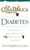 La Cura Biblica Diabetes (Spanish Edition)