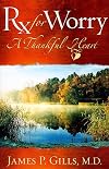 Rx For Worry: A Thankful Heart