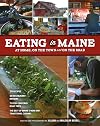 Eating in Maine: At Home, On the Town and on the Road