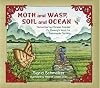 Moth and Wasp, Soil and Ocean: Remembering Chinese Scientist Pu Zhelong's Work for Sustainable Farming (Tilbury House Nature Books)