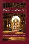 How to Live a Holy Life