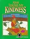 Jesus Teaches Me Kindness (An Arch Books Series)