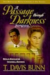 A Passage Through Darkness (2-in-1)