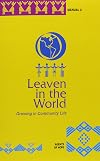 Leaven in the World: Growing in Community Life (Agents of Hope, Manual 2)