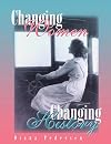Changing women, changing history a bibliography of the history of women in Canada