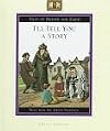 I'll Tell You a Story (Tales of Heaven and Earth)