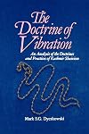 The Doctrine of Vibration: An Analysis of the Doctrines and Practices of Kashmir Shaivism