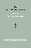 The History of al-Tabari Vol. 25. The End of Expansion: The Caliphate of Hisham A.D. 724-738/A.H. 105-120