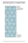 Rethinking Scripture: Essays from a Comparative Perspective