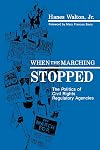 When the Marching Stopped: The Politics of Civil Rights Regulatory Agencies