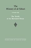 The History of al-Tabari Vol. 23. The Zenith of the Marwānid House: The Last Years of 'Abd al-Mālik and The Caliphate of al-Walīd A.D. 700-715/A.H. 81-96