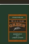 William Green : biography of a labor leader
