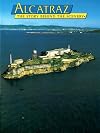 Alcatraz: The Story Behind the Scenery (English and German Edition)