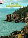 Acadia: The Story Behind the Scenery