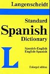 Langenscheidt's Standard Spanish Dictionary : Spanish/English English/Spanish