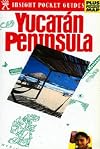 Yucatan Peninsula Insight Pocket Guide