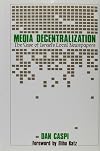 Media Decentralization: Case of Israel's Local Newspapers