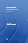 Positive Sum: Improving North - South Negotiations