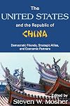 The United States and the Republic of China : democratic friends, strategic allies, and economic partners