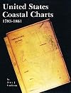 United States Coastal Charts, 1783-1861