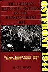 Ostfront 1944: The German Defensive Battles on the Russian Front 1944