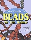 Beads of the World (A Schiffer Book for Collectors)