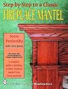 Step-by-step to a Classic Fireplace Mantel