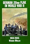 German 20Mm Flak in World War II: 1935-1945 (Schiffer Military/Aviation History)