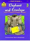 Elephant and Envelope - level 3 (Start to Read! Series)