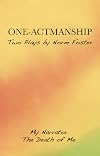 One-Actmanship