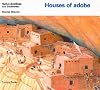 Houses of adobe (Native Dwellings)