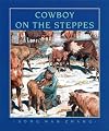 Cowboy on the Steppes