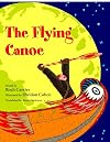 The Flying Canoe