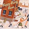 Topsy-Turvy Town