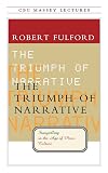 The Triumph of Narrative: Storytelling in the Age of Mass Culture